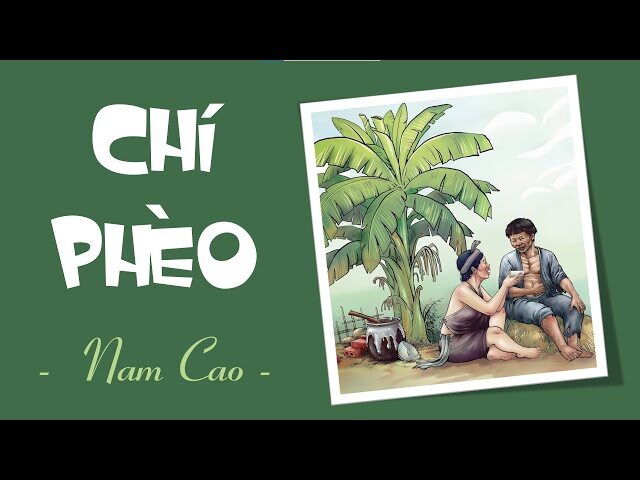 CHÍ PHÈO - NAM CAO (Nghe kể chuyện hay) - YouTube